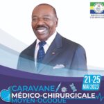 Gabon/Tournée Républicaine du chef de l’Etat : Une Caravane medico-chirurgicale dans la province du Moyen Ogooué