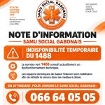 SAMU Social Gabonais : le numéro vert 1488 temporairement indisponible, un numéro alternatif mis à disposition