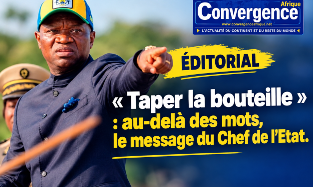 ÉDITORIAL : « Taper la bouteille » : au-delà des mots, le message