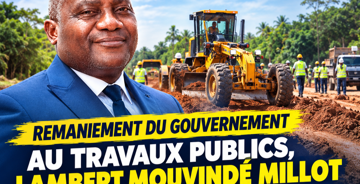 Gabon – Travaux publics : Lambert Mouvindé Millot face au défi des routes